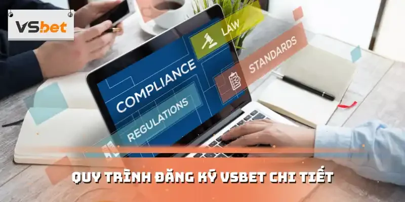 Quy trình đăng ký VSBET chi tiết
